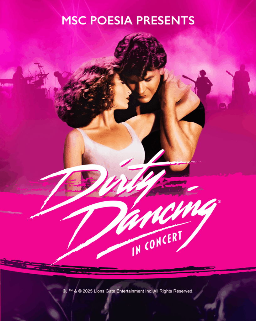 Cartel de Dirty Dancing: En Concierto a bordo de MSC Poesia